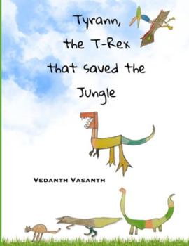 Paperback Tyrann, the T-Rex that saved the Jungle Book