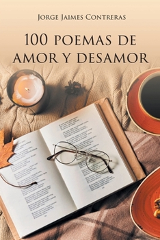 Paperback 100 Poemas de amor y desamor [Spanish] Book