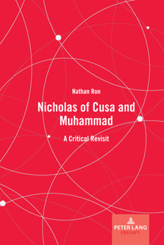 Hardcover Nicholas of Cusa and Muhammad: A Critical Revisit Book