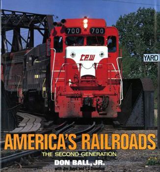 Hardcover America's Railroads: The Second Generation Book