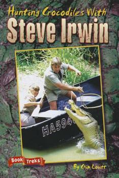 Paperback Book Treks Level Three Hunting Crocodiles with Steve Irwin 2004c Book