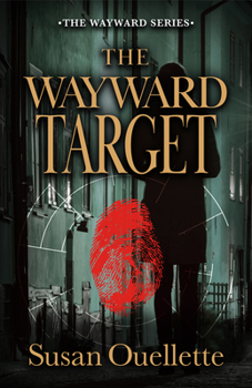 Paperback The Wayward Target: Volume 3 Book