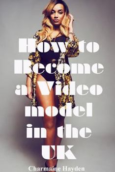 Paperback How to become a UK video model Book