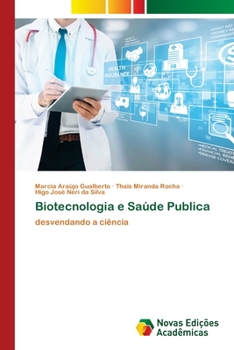 Paperback Biotecnologia e Saúde Publica [Portuguese] Book