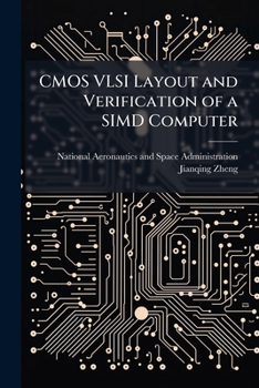 Paperback CMOS VLSI Layout and Verification of a SIMD Computer Book