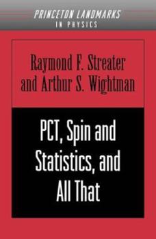 Paperback Pct, Spin and Statistics, and All That Book
