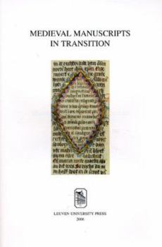 Paperback Medieval Manuscripts in Transition: Tradition and Creative Recycling Book