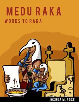 Paperback Medu Raka: Words To Raka Book