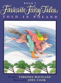Favorite Fairy Tales Told in Poland - Book #7 of the Favorite Fairy Tales