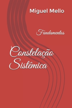Paperback Constelação Sistêmica: Fundamentos [Portuguese] Book