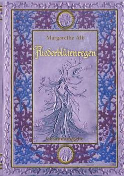 Fliederblütenregen - Book #7 of the Rynestig