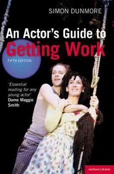 Paperback An Actor's Guide to Getting Work Book