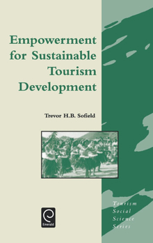 Hardcover Empowerment for Sustainable Tourism Development Book