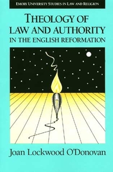 Paperback Theology of Law and Authority in the English Reformation Book