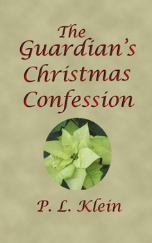 Paperback The Guardian's Christmas Confession Book