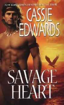 Savage Heart - Book #3 of the Chippewa