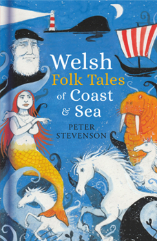 Hardcover Welsh Folk Tales of Coast and Sea Book