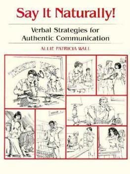 Paperback Say It Naturally: Verbal Strategy Book