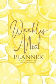 Paperback Weekly Meal Planner: Track And Plan Your Meals Weekly /54 Weekly Food Planner, Journal, Notebook, Log, Diary: Cute Gifts for Women and Girl Book