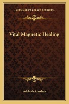 Paperback Vital Magnetic Healing Book