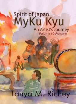 Paperback MyKu Kyu: Volume #9 Autumn (Spirit of Japan MyKu) Book