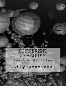 Paperback Different Jealousy: Phantom Articles Book