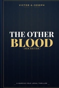 The Blood Other: A Marcus Cole Novel