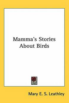 Paperback Mamma's Stories About Birds Book