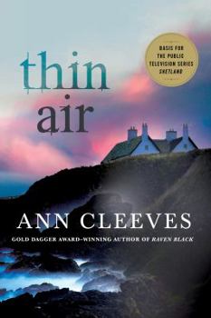 Thin Air - Book #6 of the Shetland Island