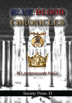 Hardcover Blue Blood Chronicles A Legendary Fall Book