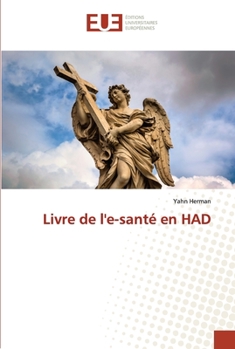 Paperback Livre de l'e-santé en HAD [French] Book