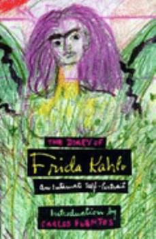 Hardcover Diary of Frida Kahlo: An Intimate Self-Portrait by Frida Kahlo (1995-05-03) Book