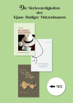 Paperback Die Merkwürdigkeiten des Klaus-Rüdiger Mützenhausen [German] Book