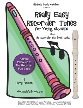Paperback Really Easy Recorder Tunes: for Young Students Book