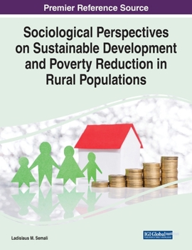 Paperback Sociological Perspectives on Sustainable Development and Poverty Reduction in Rural Populations Book