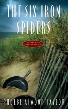 The Six Iron Spiders - Book #18 of the Asey Mayo Cape Cod Mystery