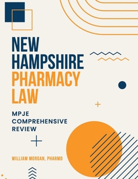 Paperback New Hampshire Pharmacy Law: Mpje Comprehensive Review Book