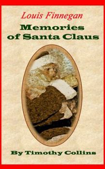 Paperback Memories of Santa Claus: Louis Finnegan Book