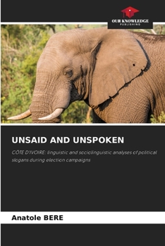 Paperback Unsaid and Unspoken Book