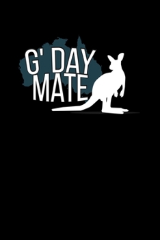G'Day Mate: 6x9 Gap Year | blank with numbers paper | notebook | notes