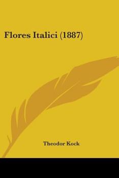 Paperback Flores Italici (1887) Book