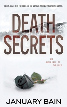 Paperback Death Secrets: An Anna Hale, PI Thriller Book