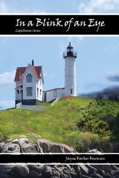 Paperback In a Blink of an Eye: Lighthouse Series Book