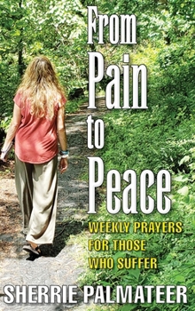Hardcover From Pain to Peace Book