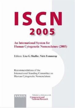 Paperback Iscn 2005: International System for Human Cytogenetic Nomenclature 2005 Book