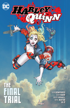 Paperback Harley Quinn Vol. 4: The Final Trial Book