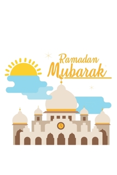 Ramadan Mubarak: Islam Muslim Ramadan