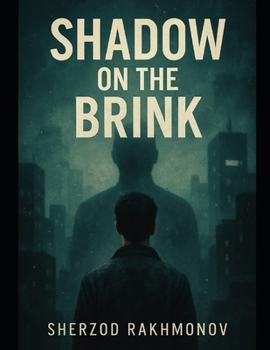 Paperback Shadow on the Brink: Exploring the Boundaries Between Reality and Illusion Book