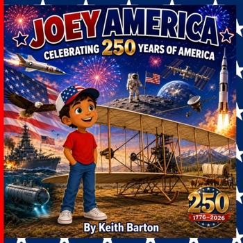 Paperback Joey America Celebrating 250 Years of America Book