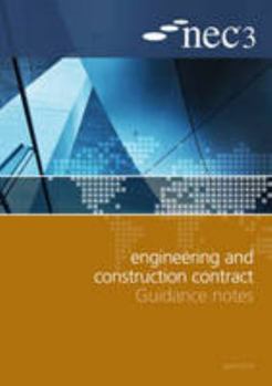 Paperback NEC3 Engineering and Construction Contract Guidance Notes Book